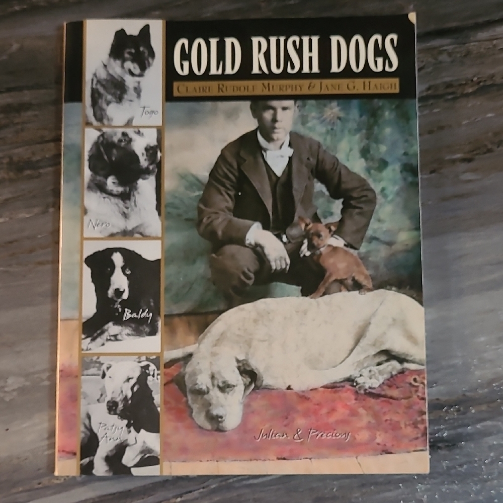 Gold Rush Dogs Book